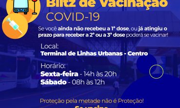 Blitz de Vacinação COVID-19 acontece nesta sexta (10) e sábado (11)