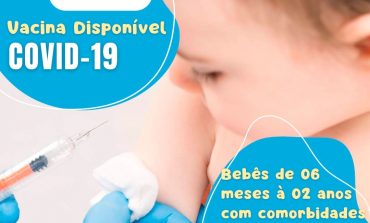 COVID-19 | Imunizante estará disponível para bebês de 06 meses a 02 anos a partir desta quinta (24)