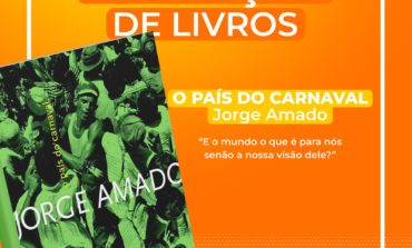 Bloquinho da leitura indica O país do Carnaval, de Jorge Amado