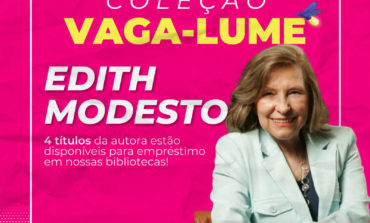 Edith Modesto é a autora indicada da Série Vaga-lume desta semana
