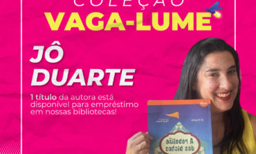 Autora indicada da Série Vaga-lume é Jô Duarte, de Ana Pijama no País do Pensamento