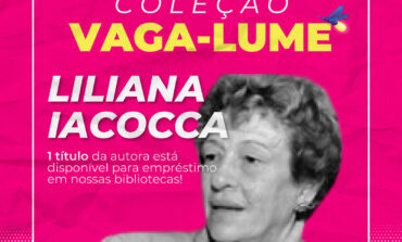 Bibliotecas retomam sugestões de leitura indicando a autora Liliana Iacocca na Série Vaga-lume